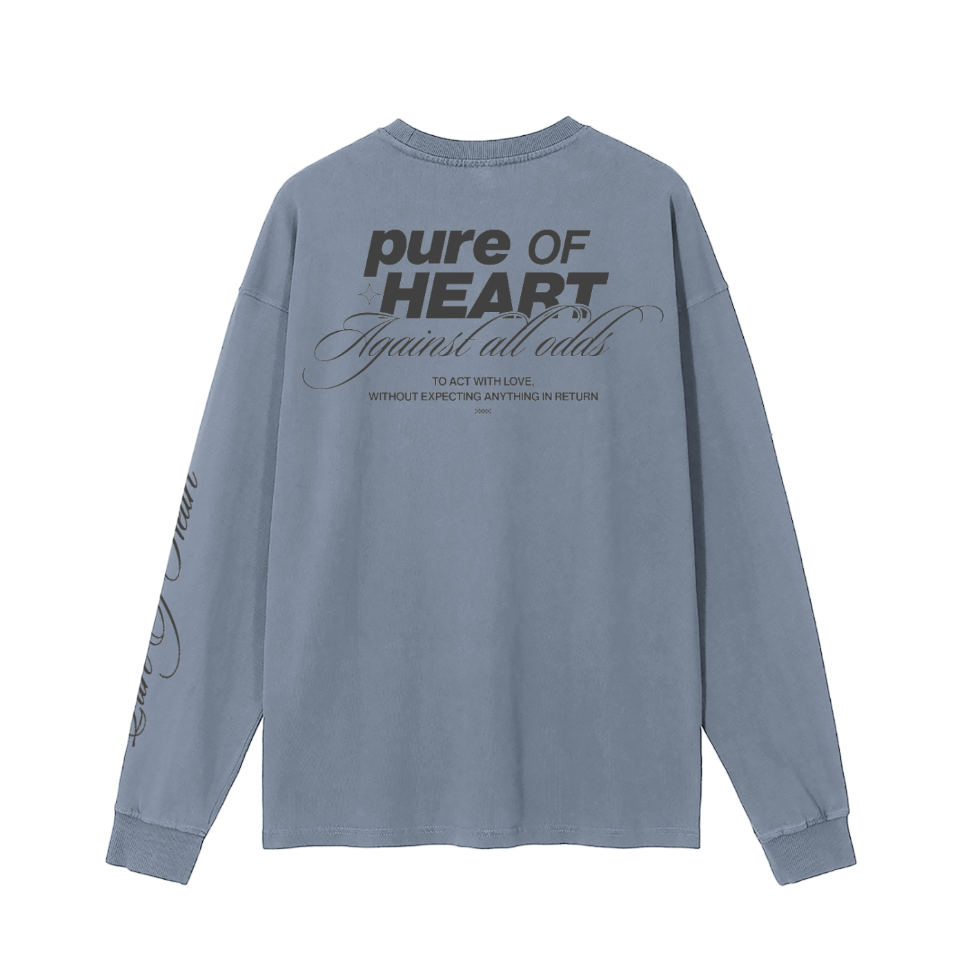 "Against all odds" Long Sleeve